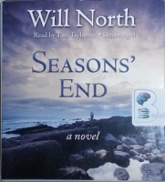 Seasons' End written by Will North performed by Tom Taylorson on CD (Unabridged)